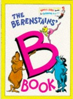 The Berenstains' B book / [by Stanley and Janice Berenstain].