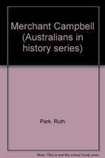 Merchant Campbell : a study in colonial trade / Margaret Steven.
