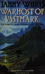 Warhost of Vastmark / Janny Wurts.