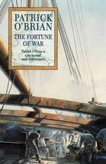 The fortune of war / Patrick O'Brian.