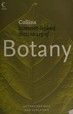 Collins dictionary of botany.