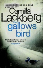 The gallow's bird / Camilla Lackberg ; translated by Steven T. Murray