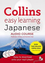 Collins easy learning Japanese / Fumitsugu Enokida and Junko Ogawa ; series editor, Rosi McNab.