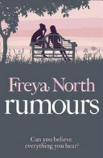 Rumours / Freya North.