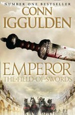 The field of swords / Conn Iggulden.