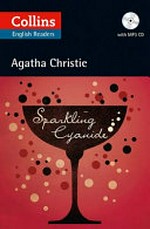 Sparkling cyanide / [based on the novel by] Agatha Christie.