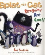 Penguins are cool! / Rob Scotton.
