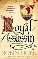 Royal assassin / Robin Hobb.
