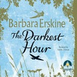 The darkest hour / Barbara Erskine.