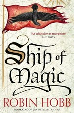 Ship of magic / Robin Hobb.