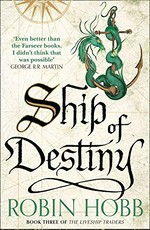 Ship of destiny / Robin Hobb.