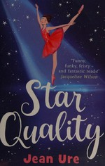 Star quality / Jean Ure.