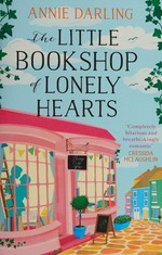 The little bookshop of lonely hearts / Annie Darling.
