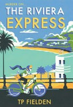 The Riviera Express / TP Fielden.