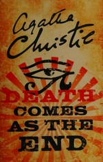 Death comes as the end / Agatha Christie.