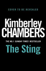 The sting / Kimberley Chambers.