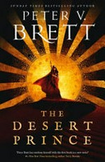 The desert prince / Peter V. Brett.