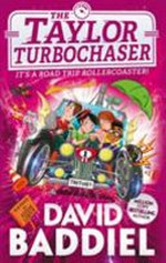 The Taylor Turbochaser / David Baddiel ; illustrated by Steven Lenton.