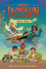 D&D Dungeon Club. Molly Knox Ostertag, Xanthe Bouma. 1, Roll call /