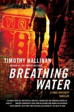 Breathing water : a Poke Rafferty thriller / Timothy Hallinan.