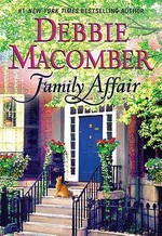 Family affair / Debbie Macomber.