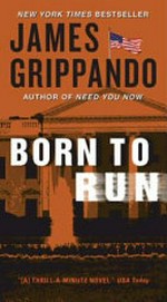 Born to run / James Grippando.