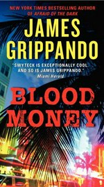 Blood money / James Grippando.