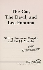 The cat, the devil, and Lee Fontana / Shirley Rousseau Murphy and Pat J.J. Murphy.