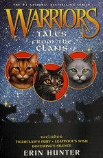 Tales from the Clans / Erin Hunter.