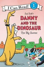 Syd Hoff's Danny and the dinosaur. written by Bruce Hale ; illustrated in the style of Syd Hoff by Charles Grosvenor ; colors by David Cutting. The big sneeze /