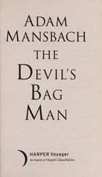 The Devil's bag man / Adam Mansbach.