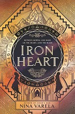 Iron heart / Nina Varela.