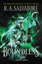 Boundless / R. A. Salvatore.