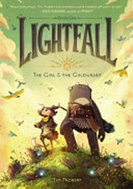 Lightfall. Tim Probert. Book one, The girl & the Galdurian /
