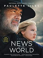News of the world : a novel / Paulette Jiles.