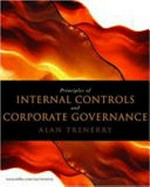 Principles of internal control and corporate governance / Alan Trenerry.
