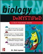 Biology demystified / Dale Layman.