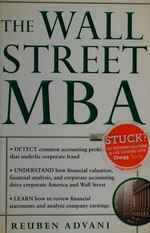 The Wall Street MBA / Reuben Advani.