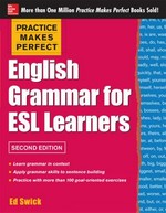 English grammar for ESL learners / Ed Swick.