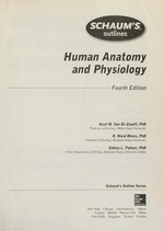 Human anatomy and physiology / Kent M. Van De Graaff, PhD, R. Ward Rhees, PhD, Sidney L. Palmer, PhD.