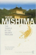 The temple of the golden pavilion / Yukio Mishima ; translated fron the Japanese by Ivan Morris.