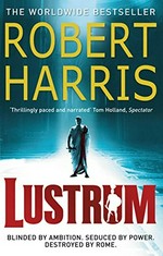 Lustrum / Robert Harris.