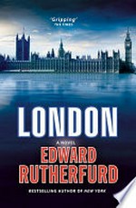 London / Edward Rutherfurd.