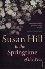 In the springtime of the year / Susan Hill.