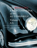 The Beaulieu encyclopedia of the automobile / editor in chief, Nick Georgano ; foreword by Lord Montagu of Beaulieu.