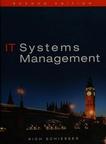 IT systems management / Rich Schiesser.