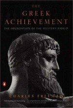 The Greek achievement : the foundation of the western world / Charles Freeman.