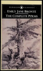 The complete poems / Emily Jane Brontë ; edited by Janet Gezari.