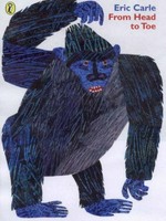 From head to toe / Eric Carle.
