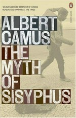 The myth of Sisyphus / Albert Camus ; translated by Justin O'Brien ; with an introduction by James Wood.